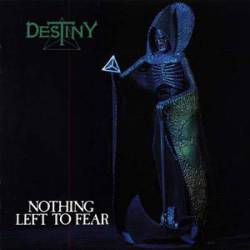 Destiny (SWE) : Nothing Left to Fear
